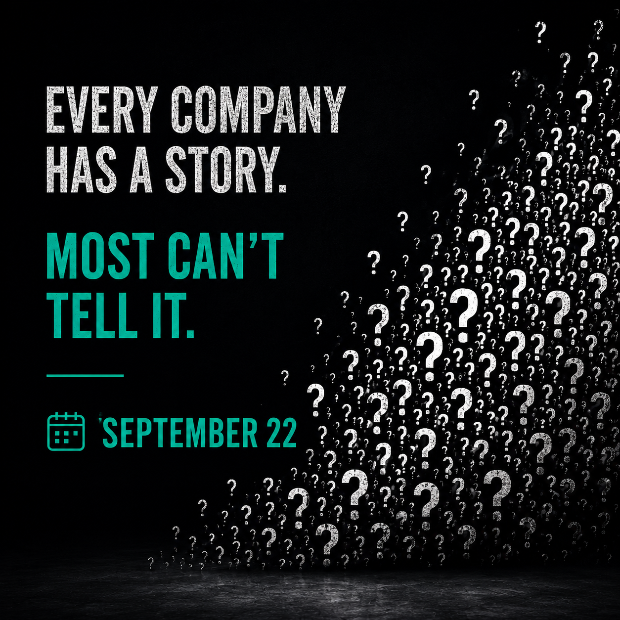 Every company has a story. Most can't tell it.